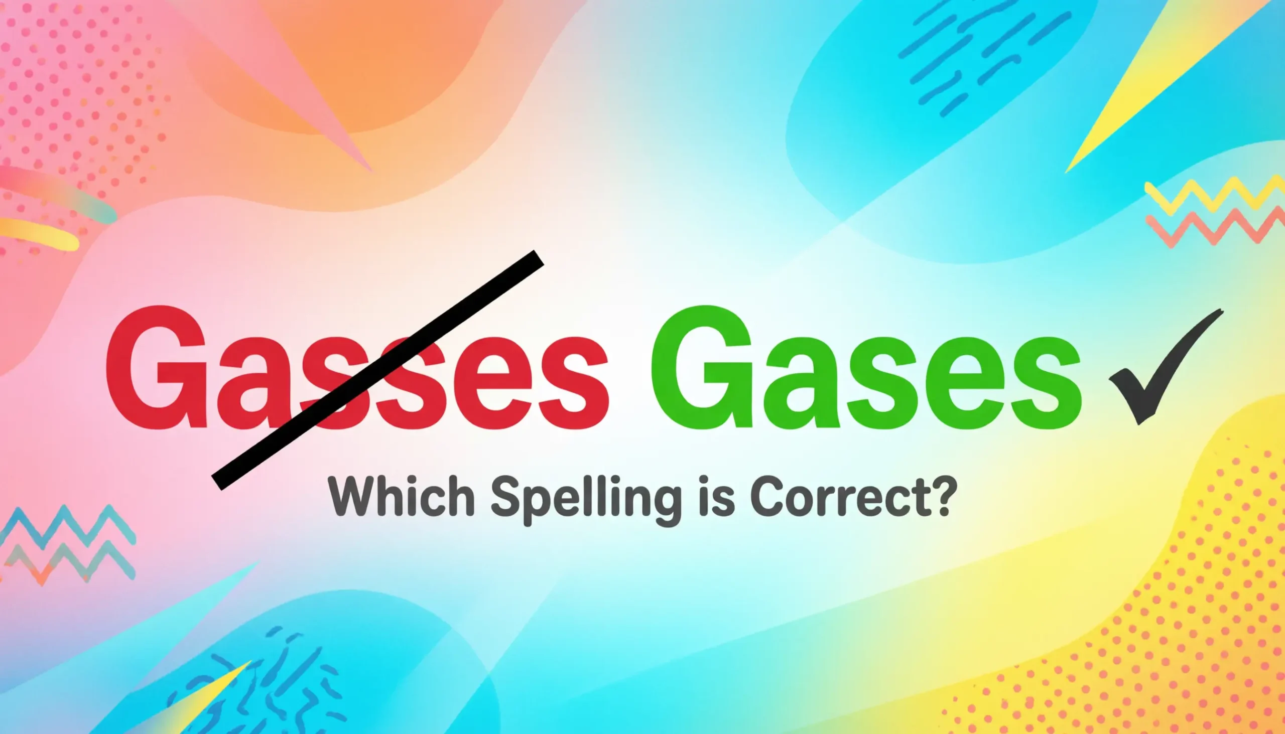 Gasses Or Gases